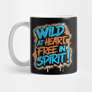 Wild at Heart Free in Spirit Mug